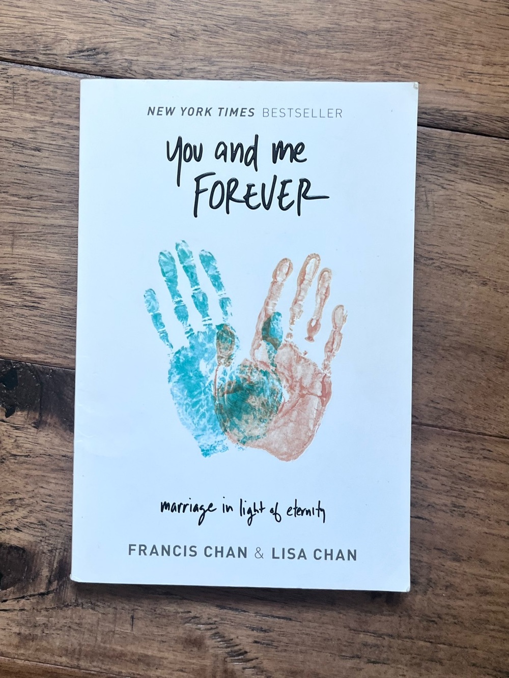 You and Me Forever Book by Francis and Lisa Chan